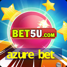 Discovering AzureBet The Future of Online Betting Discovering AzureBet The Future of Online Betting